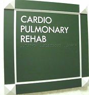 Picture of a sign that says: Cardiopulmonary Rehab